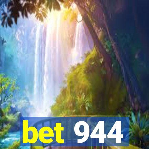 bet 944