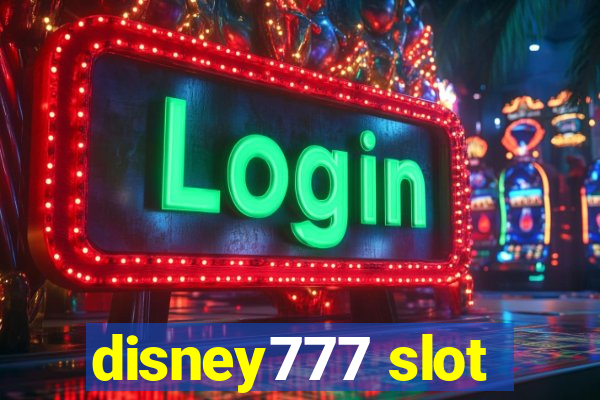 disney777 slot