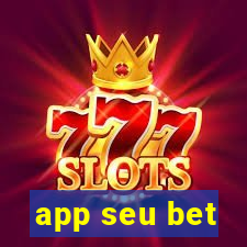 app seu bet