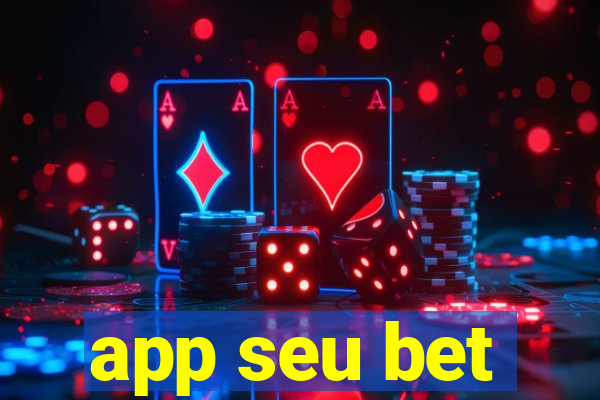 app seu bet