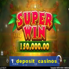 1 deposit casinos in canada