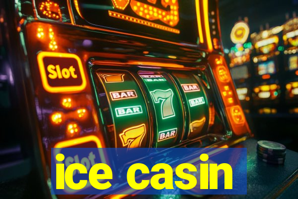 ice casin