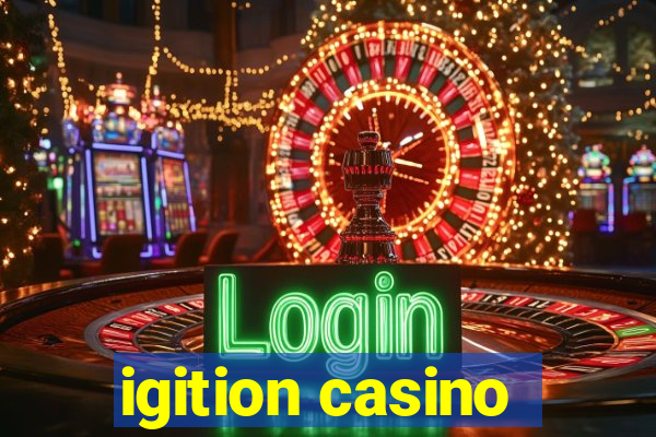 igition casino