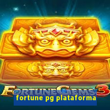 fortune pg plataforma