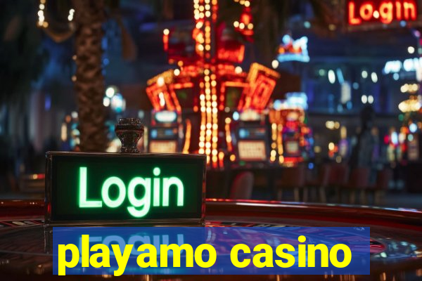 playamo casino