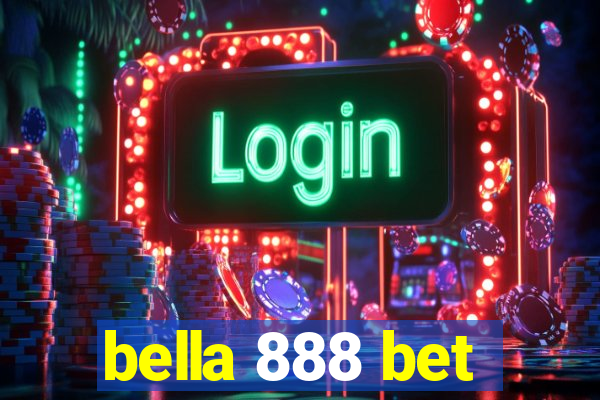 bella 888 bet