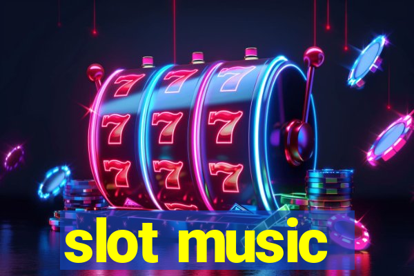 slot music