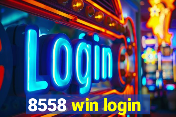 8558 win login