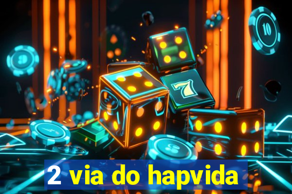 2 via do hapvida