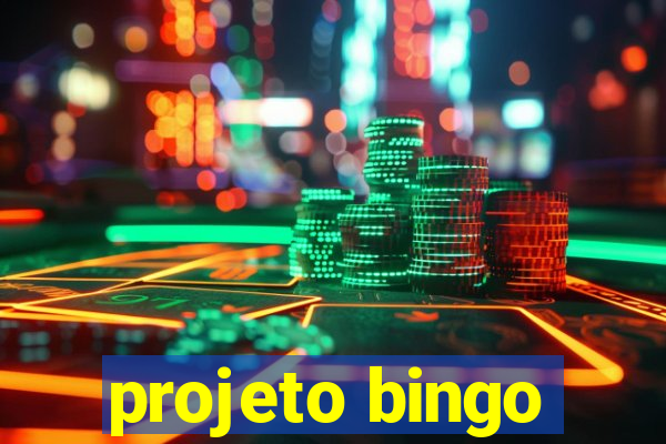 projeto bingo