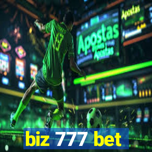 biz 777 bet