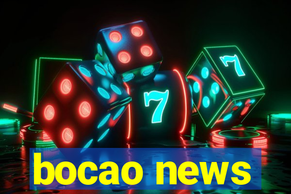 bocao news