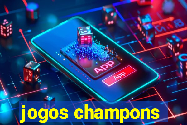 jogos champons