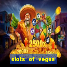 slots of vegas casino slots