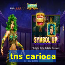 tns carioca