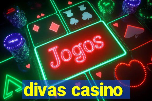 divas casino