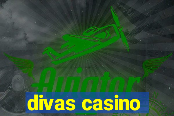 divas casino