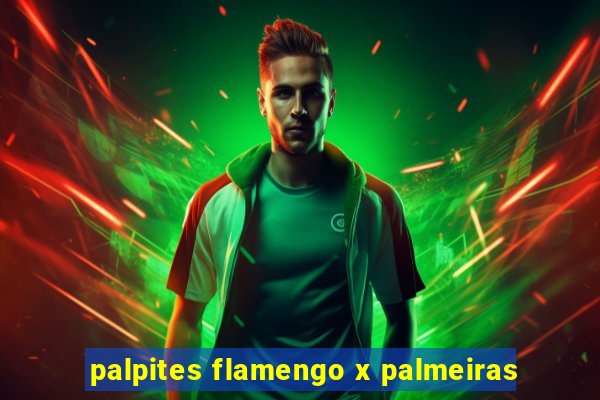 palpites flamengo x palmeiras