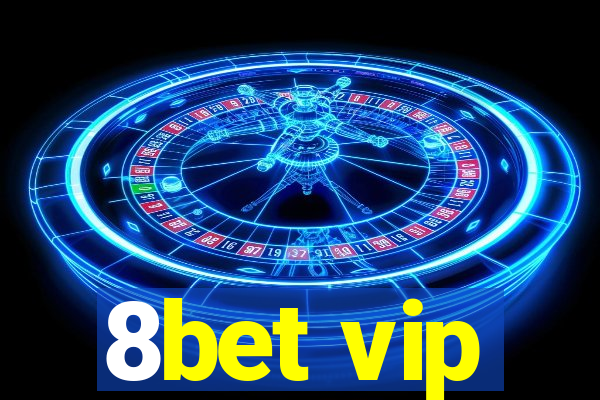 8bet vip