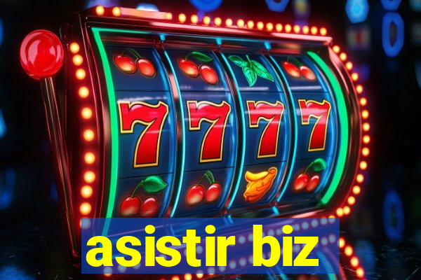 asistir biz