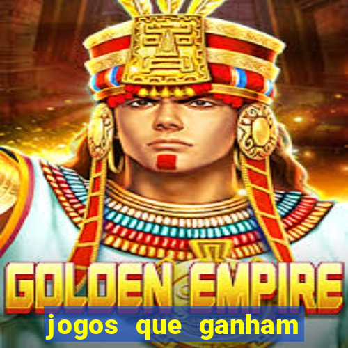 jogos que ganham dinheiro online