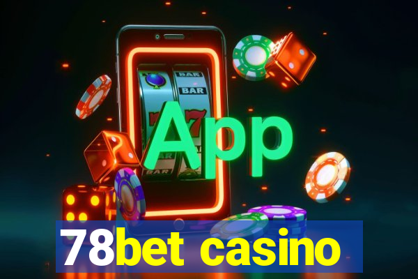 78bet casino