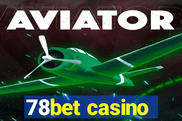 78bet casino