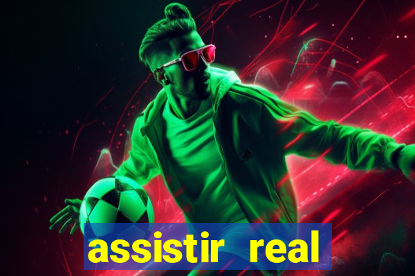 assistir real madrid multicanais