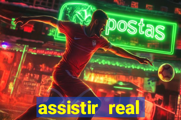 assistir real madrid multicanais