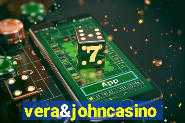 vera&johncasino