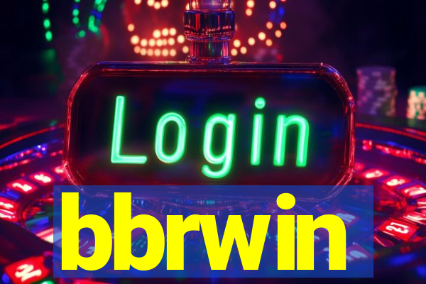 bbrwin