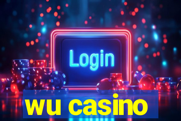 wu casino