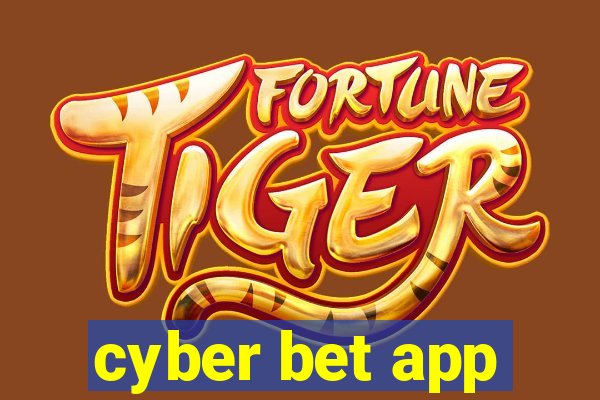 cyber bet app