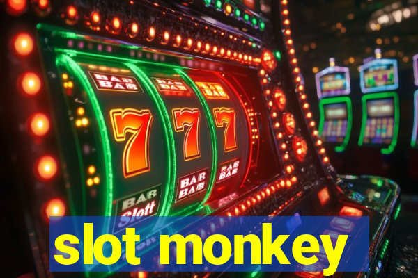 slot monkey