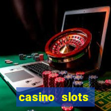 casino slots dinheiro real