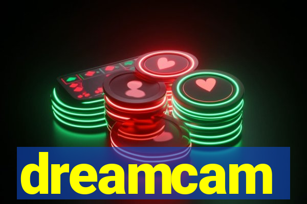 dreamcam