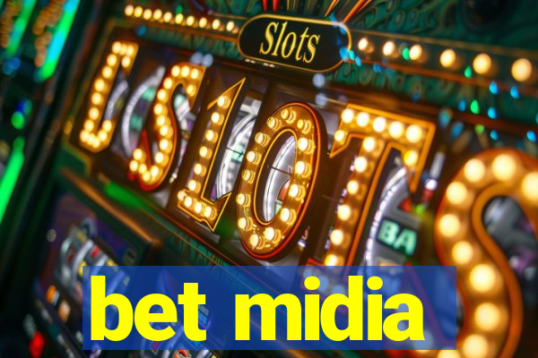 bet midia