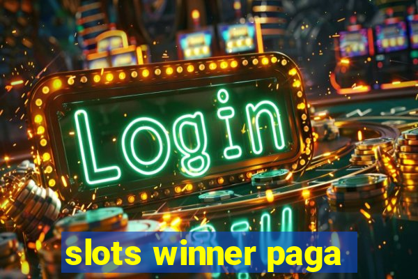 slots winner paga