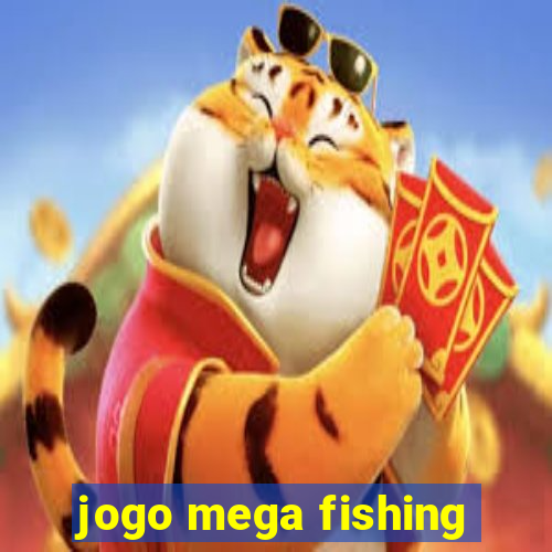 jogo mega fishing