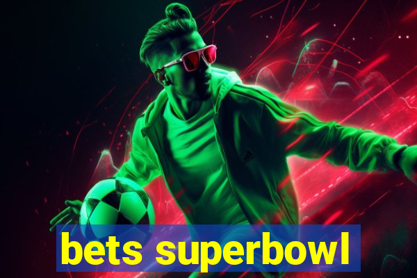 bets superbowl