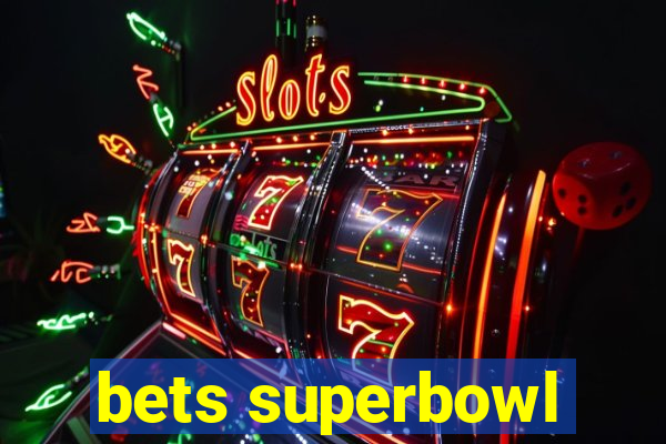 bets superbowl