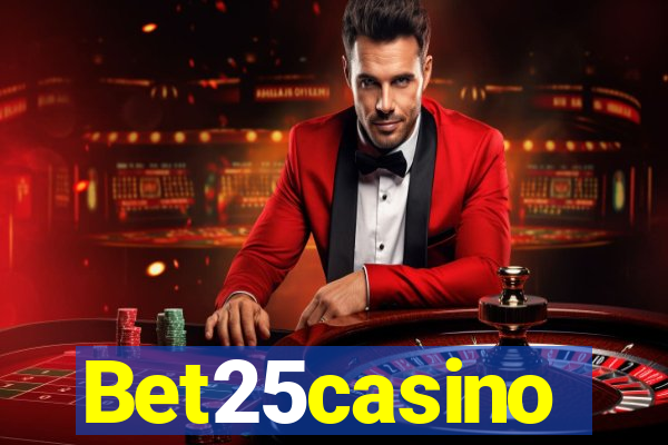 Bet25casino