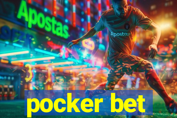 pocker bet