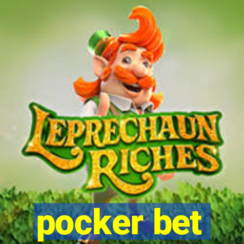 pocker bet