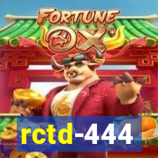 rctd-444