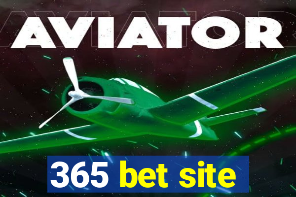 365 bet site