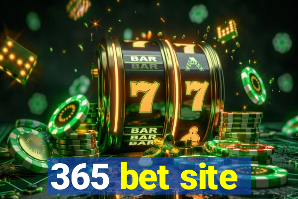 365 bet site