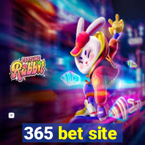 365 bet site