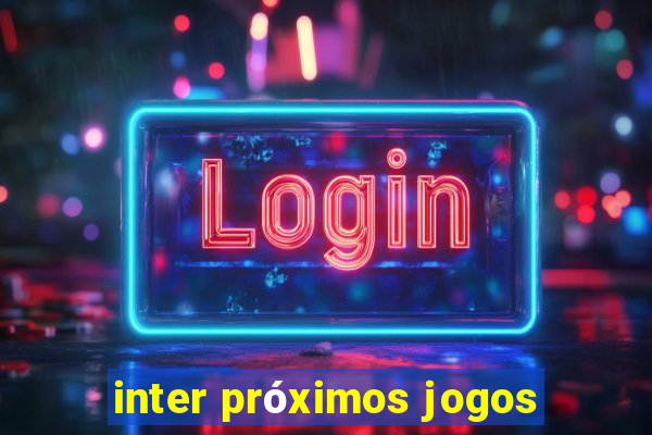 inter próximos jogos