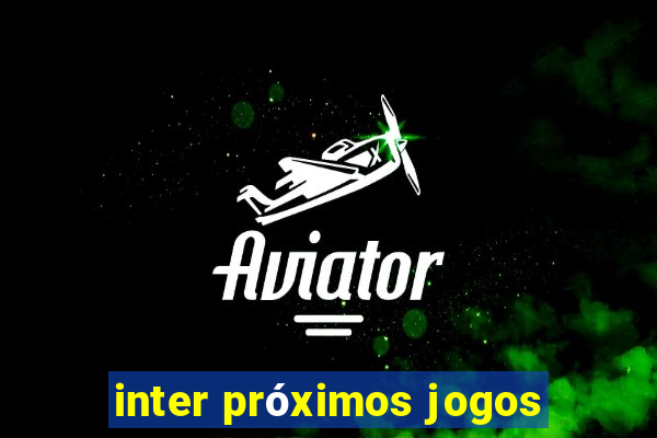 inter próximos jogos